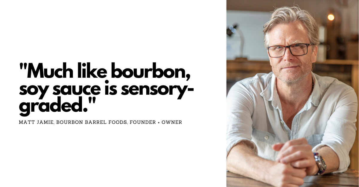 Bourbon Barrel Foods History and Heritage Bluegrass Soy Sauce Matt Jamie Quote